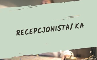 RECEPCJONISTA/KA - Krzyszkowice