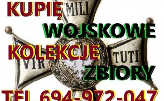 KUPIĘ WOJSKOWE STARE KOLEKCJE,ZBIORY TELEFON 694-972-047