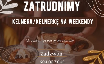 Kelner/Kelnerka na weekendy – Krzyszkowice