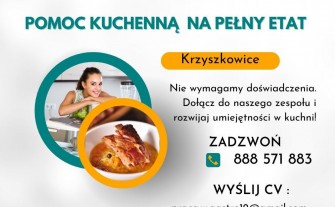 Pomoc kuchenna - Krzyszkowice -pełny etat