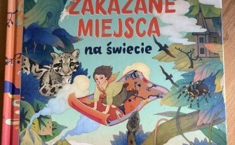 Książka Zakazane miejsca na świecie (8-11l.)
