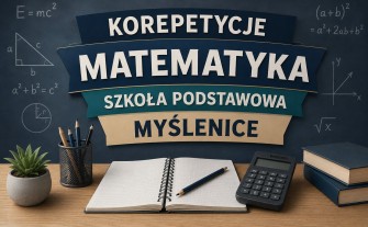 Korepetycje Matematyka Stacjonarnie Szkoła Podstawowa Myślenice